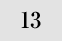 13