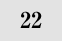 22